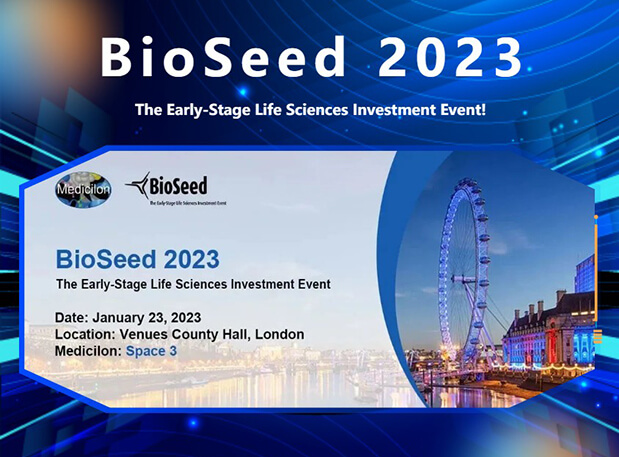 BioSeed 2023——尊龙凯时人生就博官网登录,ag尊龙凯时，尊龙凯时邀您相约生物医药投资盛会